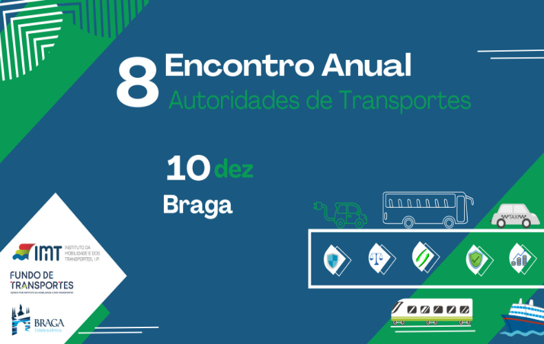 8º ENCONTRO ANUAL DAS AUTORIDADES DE TRANSPORTES