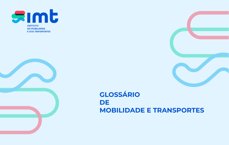 Glossário de Mobilidade e Transportes: uma referência para todos