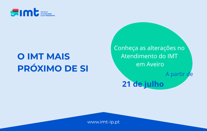 O IMT aproxima o atendimento dos cidadãos e alarga o horário de funcionamento em Aveiro